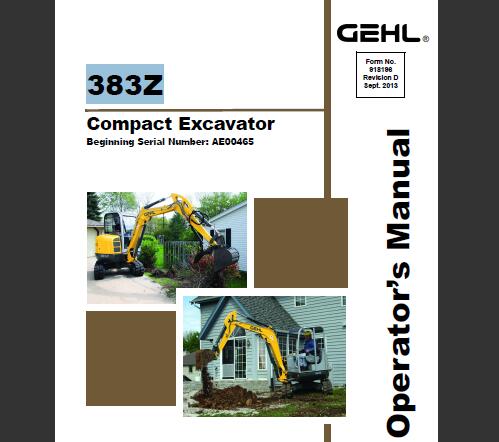 GEHL 383Z COMPACT EXCAVATOR OPERATOR’S MANUAL - PDF FILE