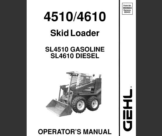 GEHL 4510, 4610 SKID LOADER OPERATOR’S MANUAL - PDF FILE