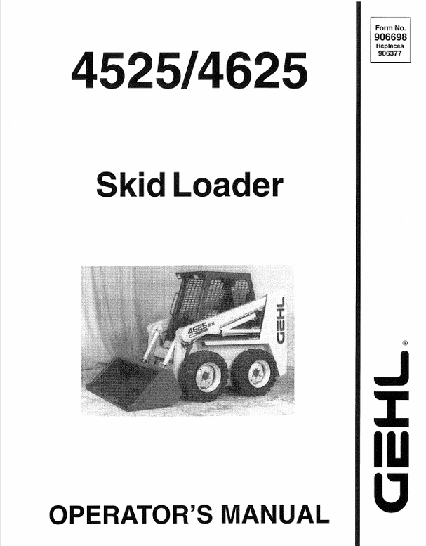 GEHL 4525 & 4625 Skid Loader (906698) Operator Manual PDF Download | Complete Service Guide