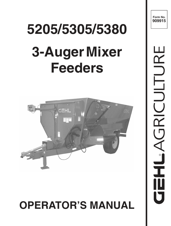 GEHL 5205 5305 5380 3-Auger Mixer Feeders 909915A Operator Manual PDF