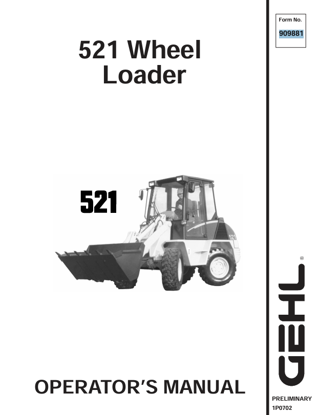 GEHL 521 WHEEL LOADER (909881) OPERATOR MANUAL PDF DOWNLOAD