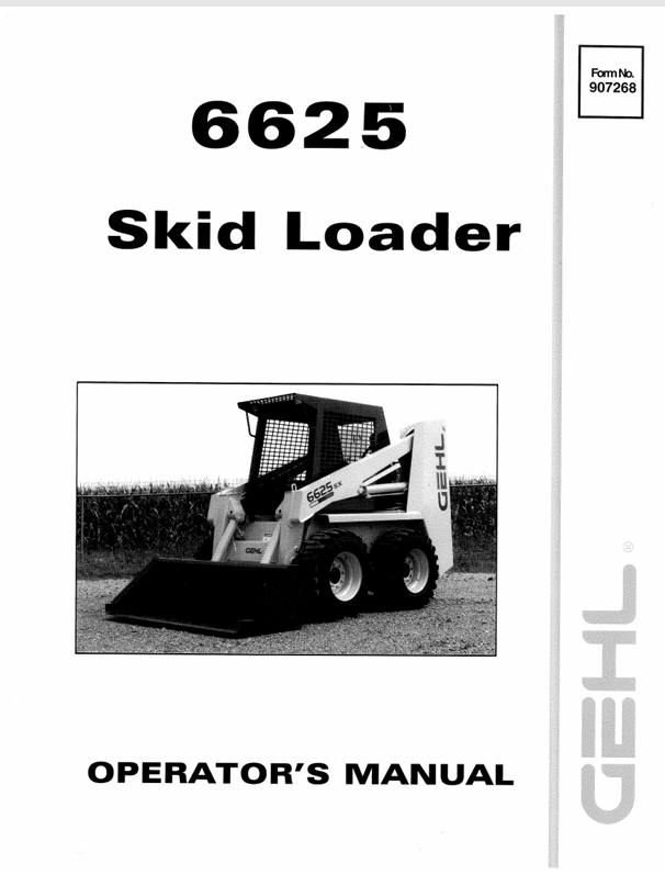 GEHL 6625 Skid Loader (907268) Operator Manual PDF Download