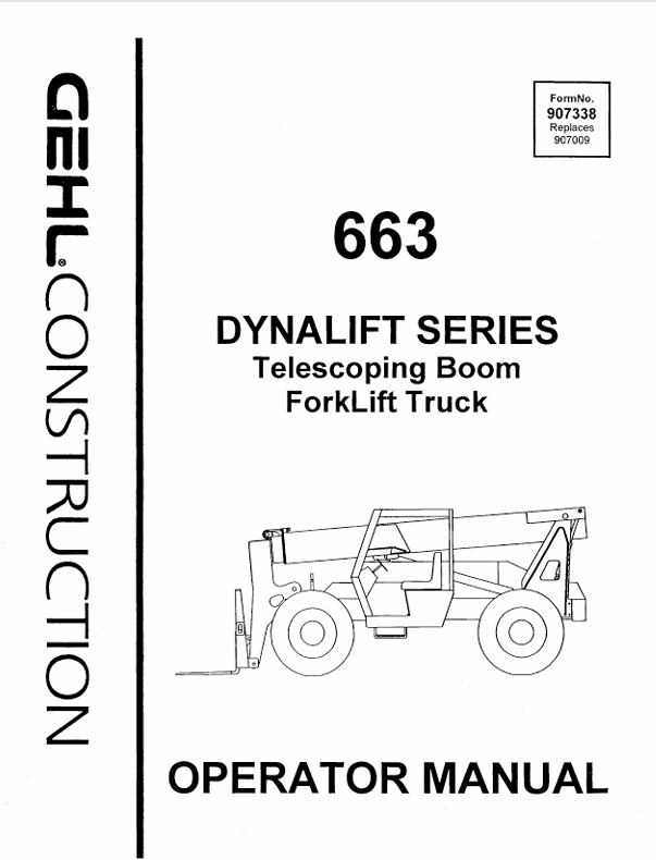 GEHL 663 DYNALIFT SERIES (907338) Operator Manual PDF Download – Complete Service Guide