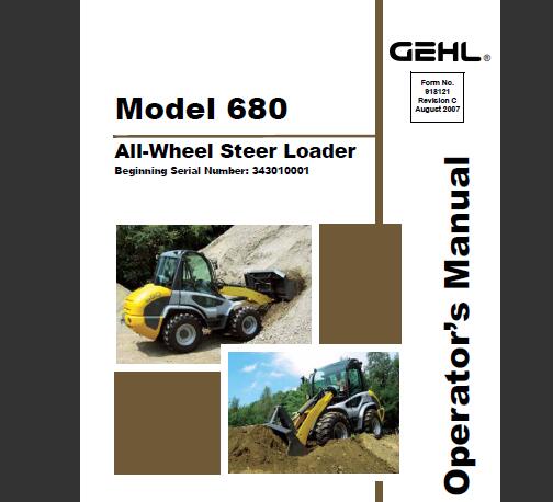 GEHL 680 ALL-WHEEL STEER LOADER OPERATOR’S MANUAL - PDF FILE