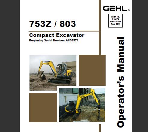 GEHL 753Z & 803 Compact Excavator Operator’s Manual PDF Download