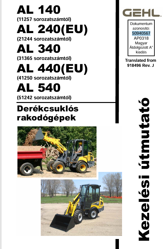 GEHL AL140, AL240, AL340, AL440 & AL540 Articulated Loaders Operator Manual PDF (50940567A)