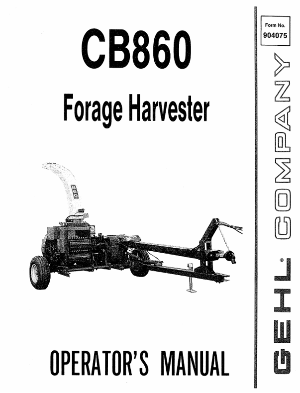 GEHL CB860 Forage Harvester (904075A) Operator Manual PDF – Complete Operating & Maintenance Guide