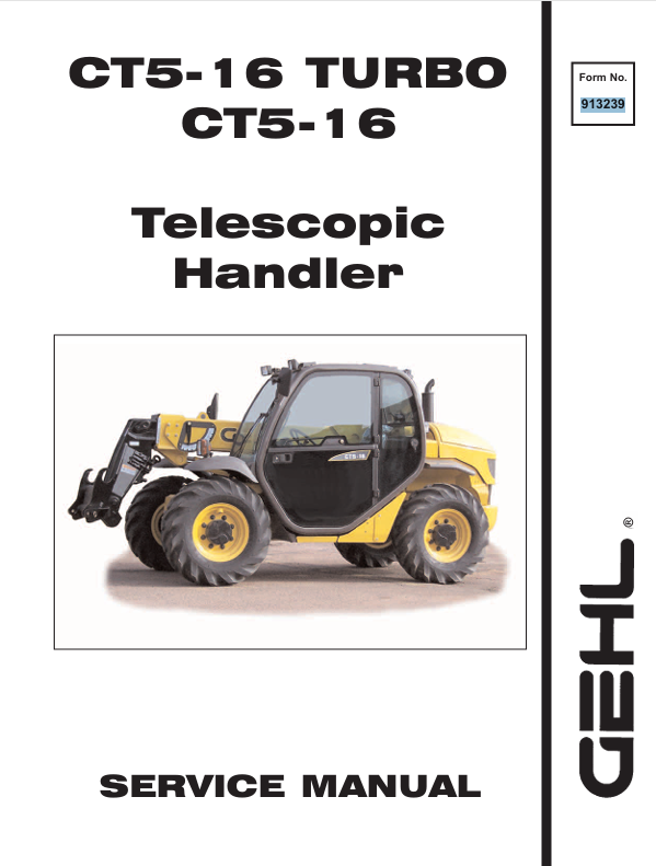 GEHL CT5-16 Telescopic Handler (913239) Service Manual PDF Download | Repair & Maintenance Guide