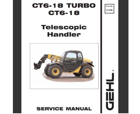 GEHL CT6-18, CT6-18 TURBO TELESCOPIC HANDLER SERVICE REPAIR MANUAL - PDF FILE