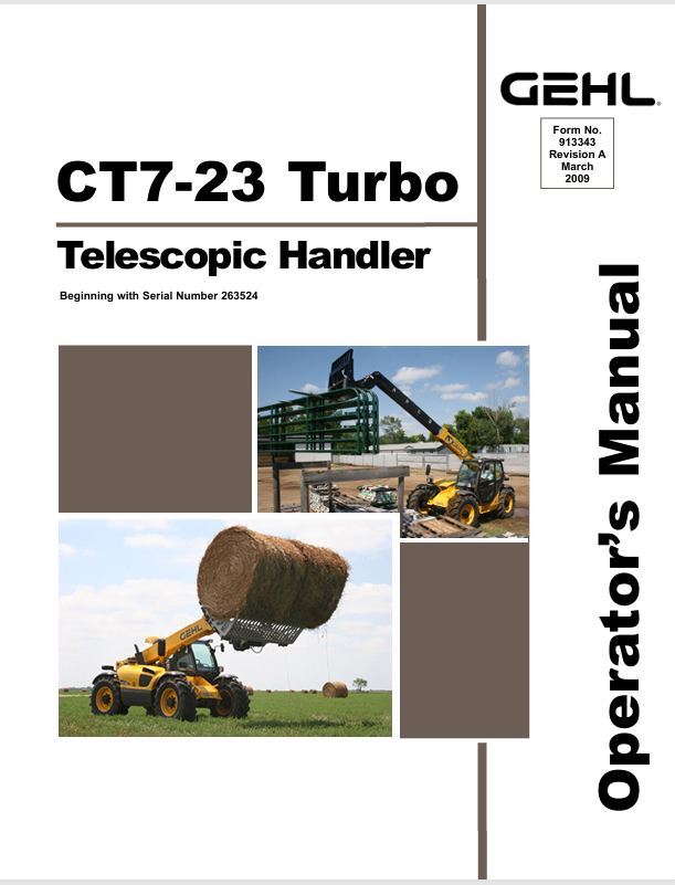 GEHL CT7-23 TURBO TELESCOPIC HANDLER (913343A) OPERATOR MANUAL - PDF FILE