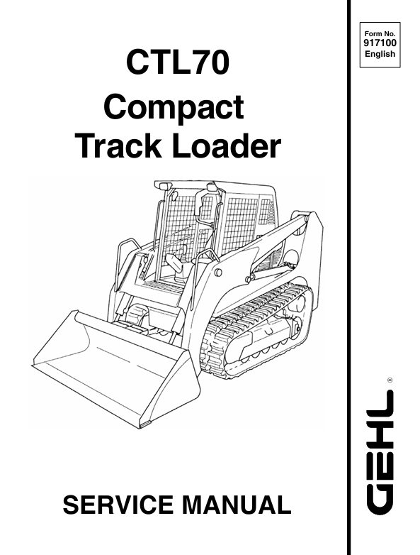 GEHL CTL70 Compact Track Loader (917100) Service Manual PDF Download