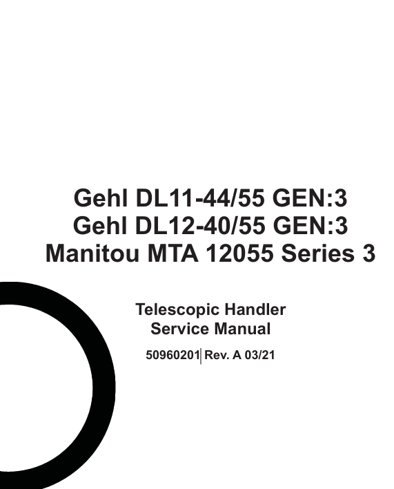 GEHL DL11-44/55 & DL12-40/55 Telescopic Handler (50960201) Service Manual PDF Download