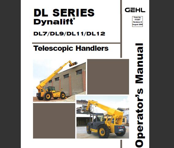 GEHL DL Series Dynalift DL7 DL9 DL11 DL12 Operator Manual PDF