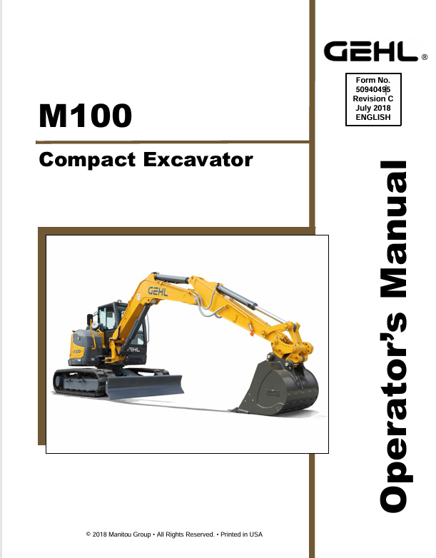 GEHL M100 Crawler Excavator (50940495C) Operator Manual PDF Download – Complete Repair & Operation Guide