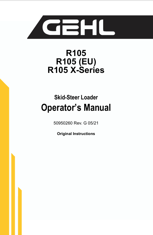GEHL R105 Skid Steer Loader Operator Manual (50950260) PDF Download