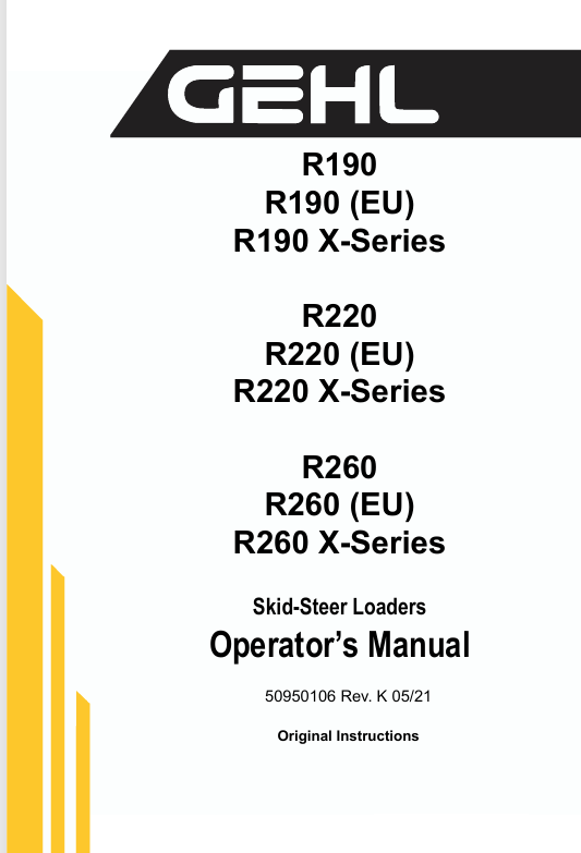 GEHL R190 R220 R260 Skid-Steer Loader (50950106) Operator Manual PDF Download