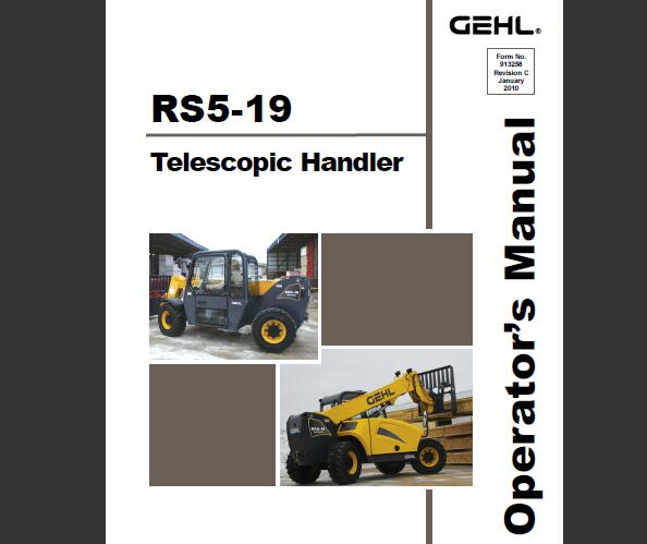 GEHL RS5-19 Telescopic Handler Operator’s Manual PDF Download