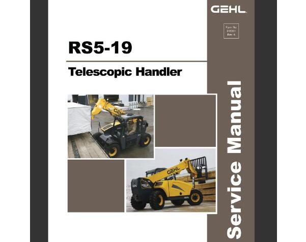 GEHL RS5-19 Telescopic Handler Service Repair Manual PDF Download