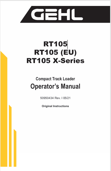 GEHL RT105 Compact Track Loader (50950434) Operator Manual PDF Download