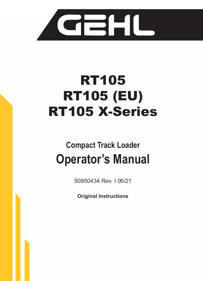 GEHL RT105 Compact Track Loader 50950434 Operator Manual PDF Download