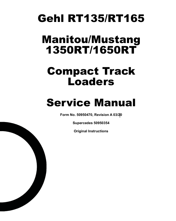 GEHL RT135, RT165 COMPACT TRACK LOADER (50950470) SERVICE MANUAL - PDF FILE