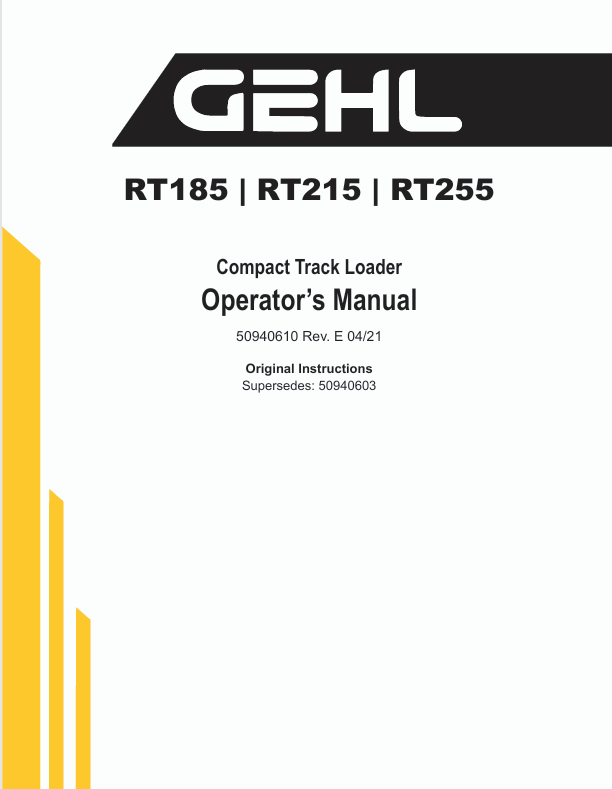 GEHL RT185 RT215 RT255 Compact Track Loader 50940610 Operator Manual PDF Download