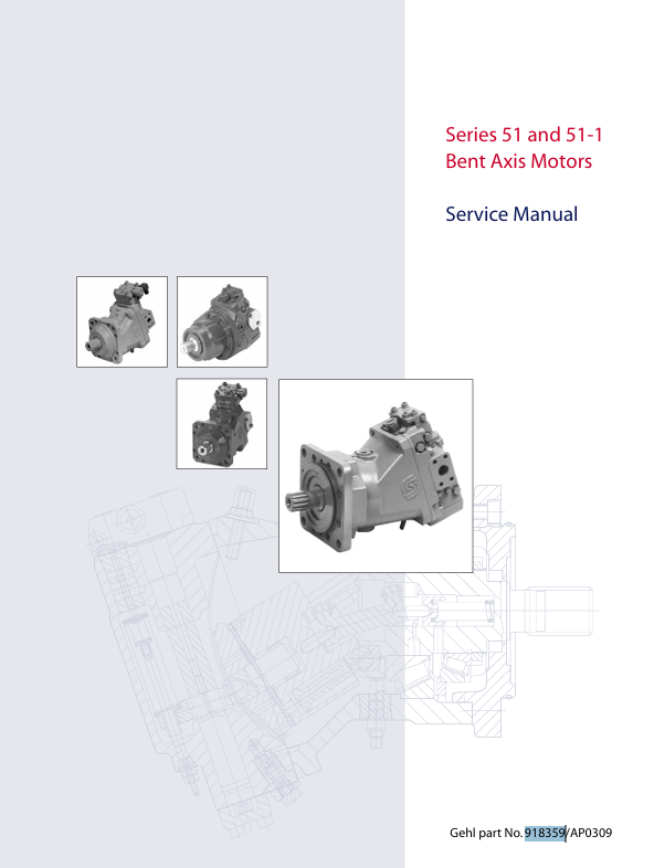 GEHL Series 51 & 51-1 (918359) Service Manual PDF Download | Repair & Maintenance Guide
