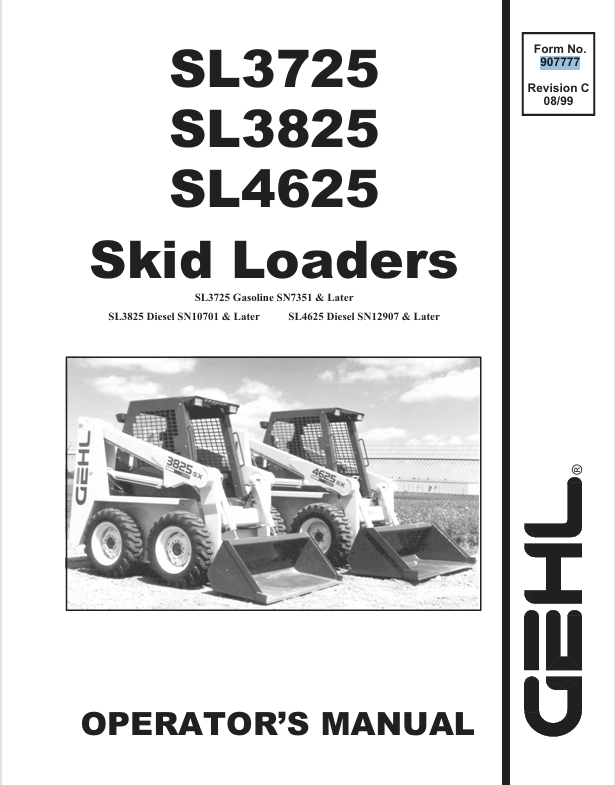 GEHL SL3725 SL3825 SL4625 Skid Loader 907777C Operator Manual PDF Download