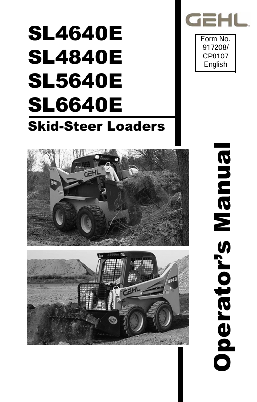 GEHL SL4640E, SL4840E, SL5640E, SL6640E SKID-STEER LOADERS (917208) OPERATOR MANUAL PDF DOWNLOAD