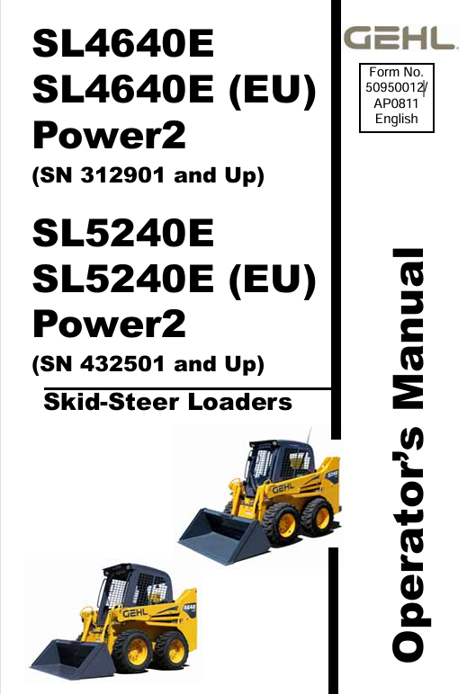 GEHL SL4640E & SL5240E Skid Steer Loader Operator Manual PDF (50950012)