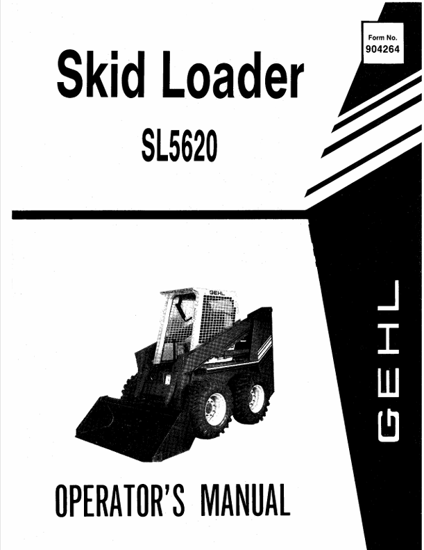 GEHL SL5620 Skid Loader (904264) Operator Manual PDF – Operating & Maintenance Guide