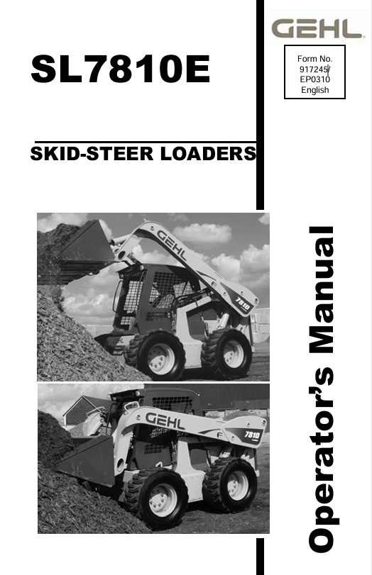 GEHL SL7810E Skid-Steer Loaders (917245) Operator Manual PDF Download – Complete Operating Guide