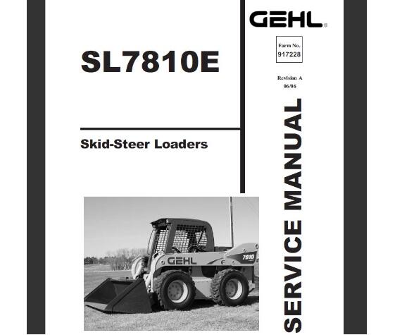 GEHL SL7810E SKID STEER LOADER SERVICE REPAIR MANUAL - PDF FILE