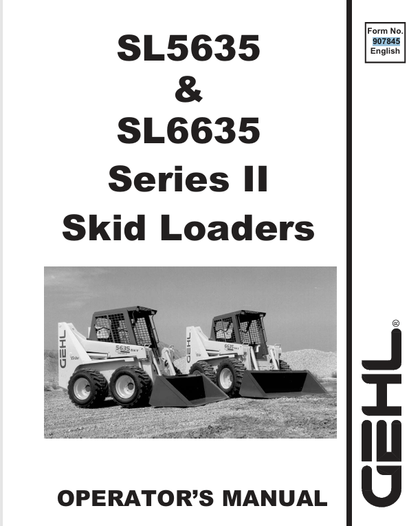 GEHL SSL5635 & SL6635 Skid Loaders (907845B) Operator Manual PDF Download