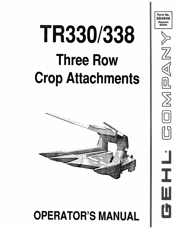 GEHL TR330 & TR338 Three Row Crop Attachments (904846) Operator Manual PDF Download