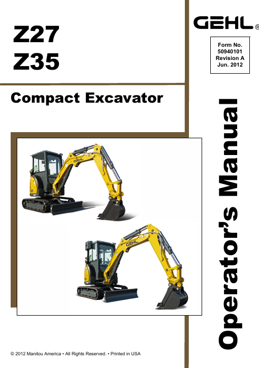 GEHL Z27, Z35 Crawler Excavator (50940101A) Operator Manual PDF Download