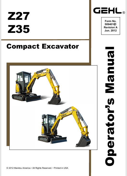 GEHL Z27, Z35 CRAWLER EXCAVATOR (50940101A) OPERATOR MANUAL - PDF FILE