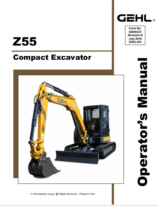 GEHL Z55 Crawler Excavator (50940327B) Operator Manual PDF Download – Complete Service Guide