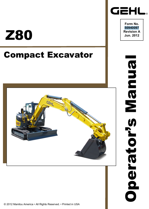 GEHL Z80 Crawler Excavator (50940097A) Operator Manual PDF Download – Complete Service Guide
