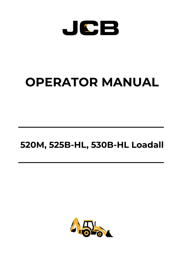JCB 520M, 525B-HL & 530B-HL Loadall Operator Manual PDF Download