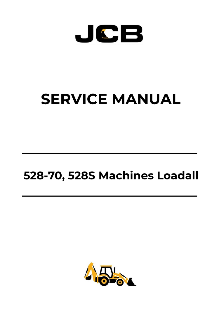 JCB 528-70 & 528S Loadall Service Manual 9803-3650 PDF Download