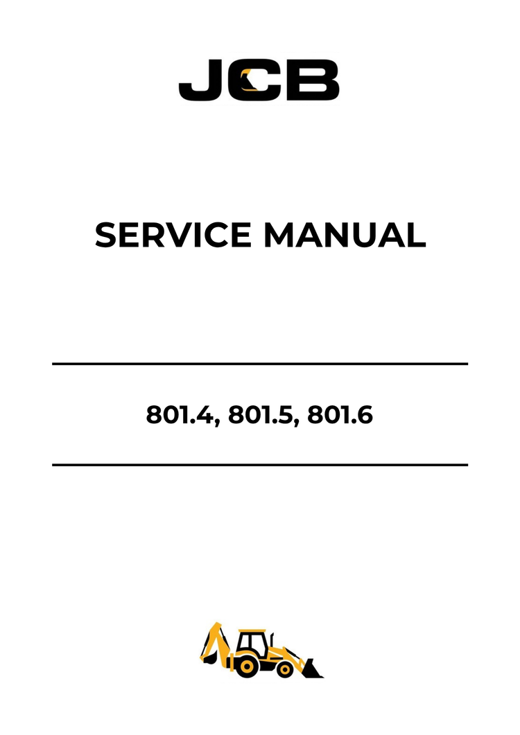 JCB 801.4, 801.5 & 801.6 Service Manual 9803-3130 PDF Download