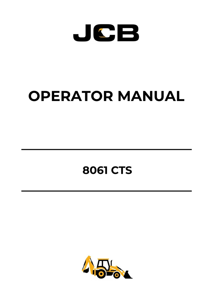 JCB 8061 CTS Operator Manual 9821-2200 PDF Download