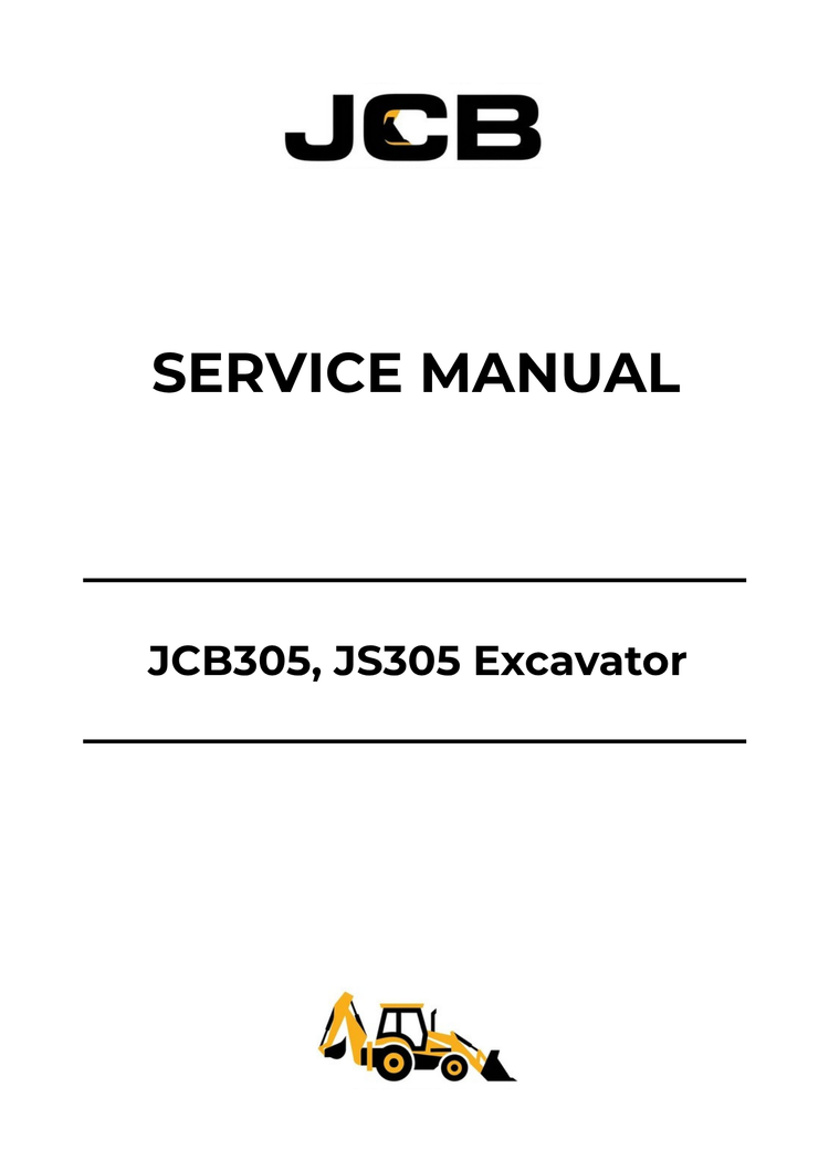 JCB JCB305 & JS305 Excavator Service Manual 9813-6700 PDF Download