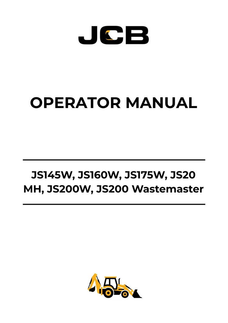 JCB JS145W JS160W JS175W JS20 MH JS200W Operator Manual 9821-7150 PDF
