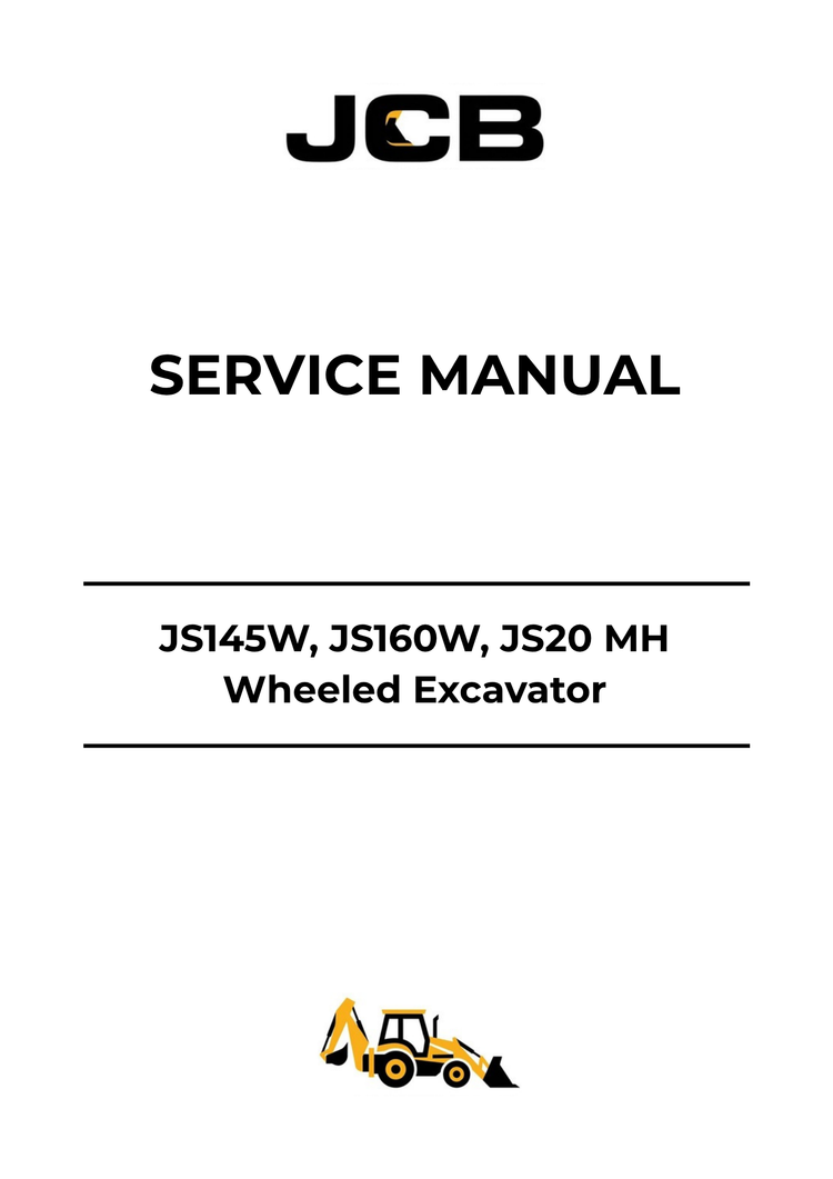 JCB JS145W, JS160W & JS20 MH Wheeled Excavator Service Manual 9813-9550 PDF Download