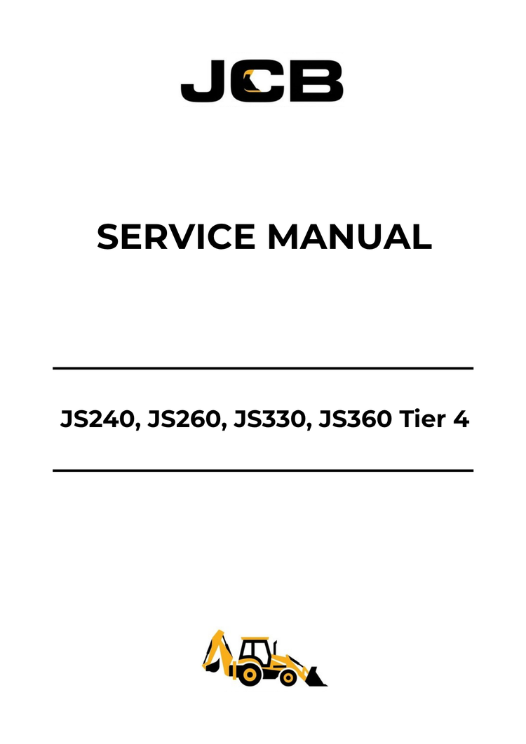 JCB JS240, JS260, JS330 & JS360 Tier 4 Service Manual 9813-1250 PDF Download