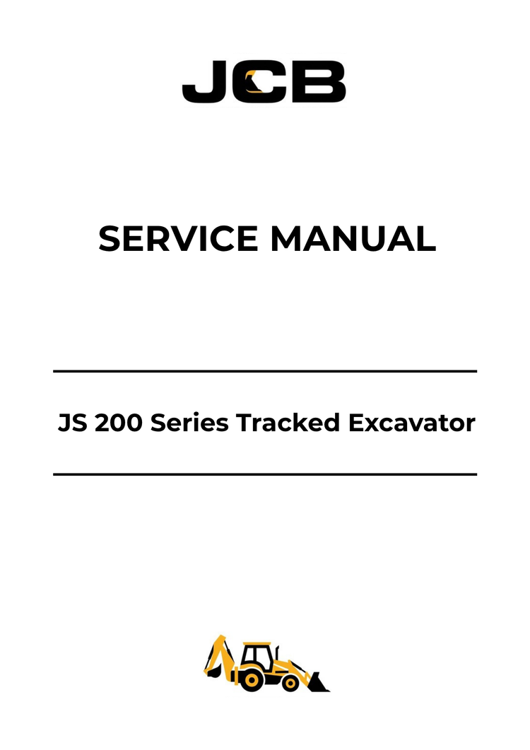 JCB JS 200 Series Tracked Excavator Service Manual 9813-5550 PDF Download
