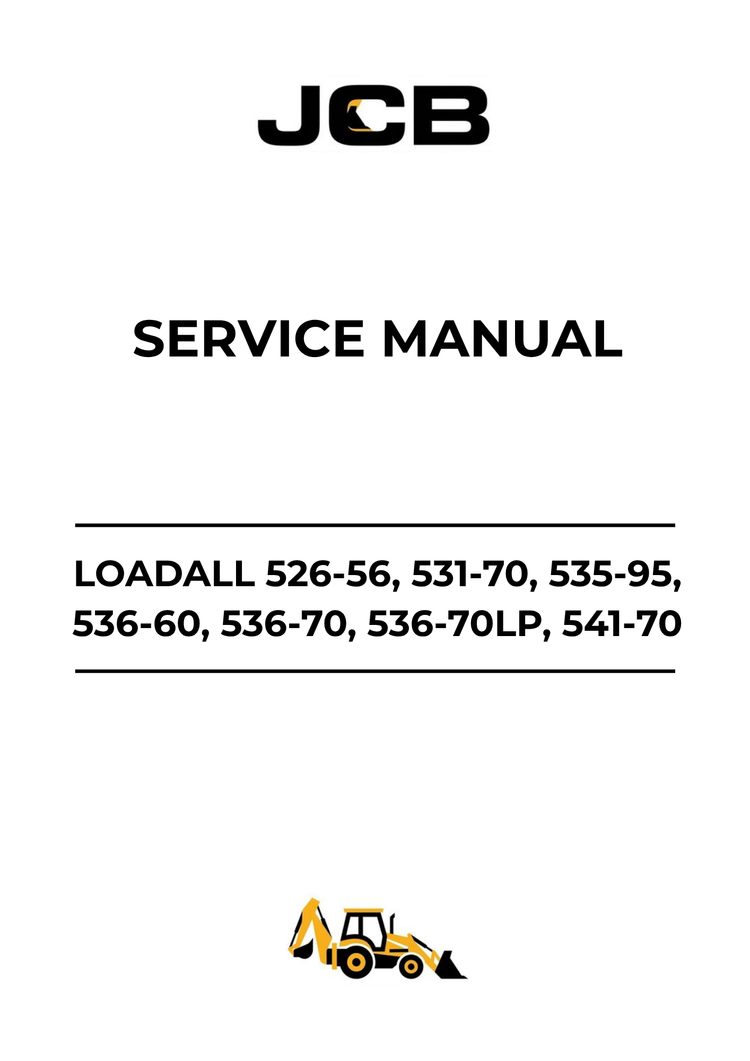 JCB Loadall 526-56, 531-70, 535-95, 536-60, 536-70, 536-70LP, 541-70, 550-80 & 560-80 Service Manual 9813/7600 PDF