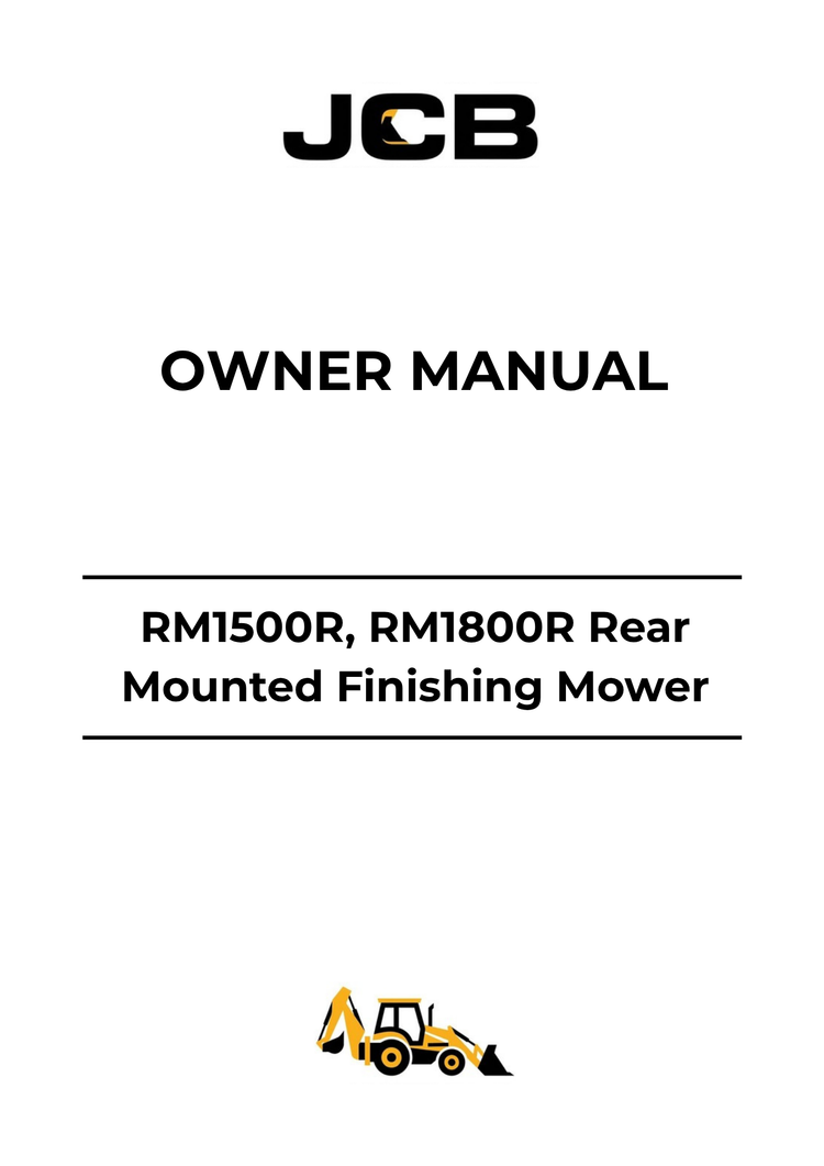 JCB RM1500R & RM1800R Rear Mounted Finishing Mower Owner Manual 9814-0563 PDF Download